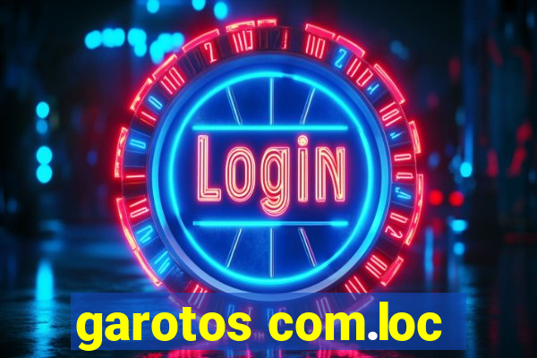 garotos com.loc